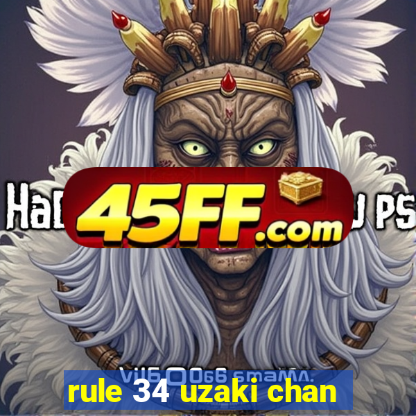 rule 34 uzaki chan
